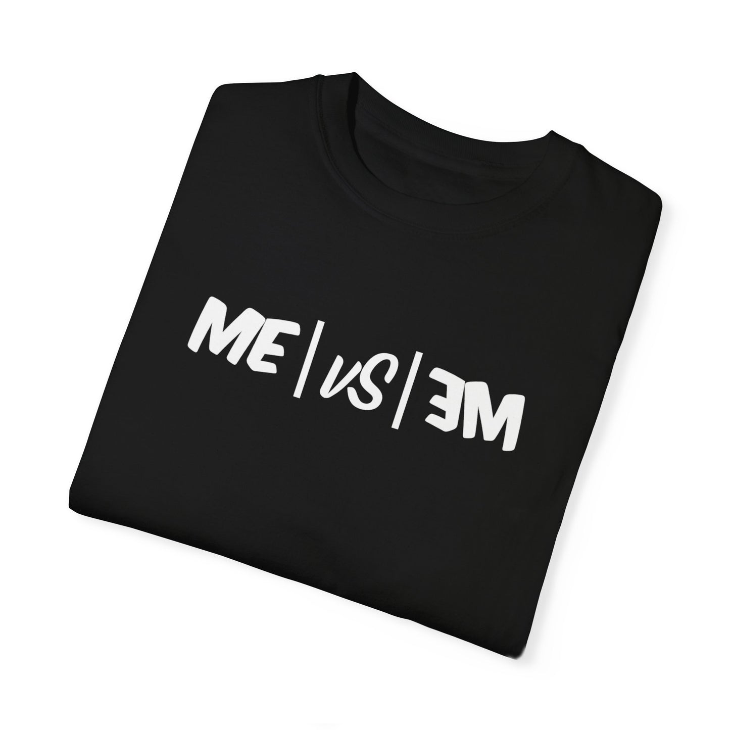 Me vs Me Motivational Tee